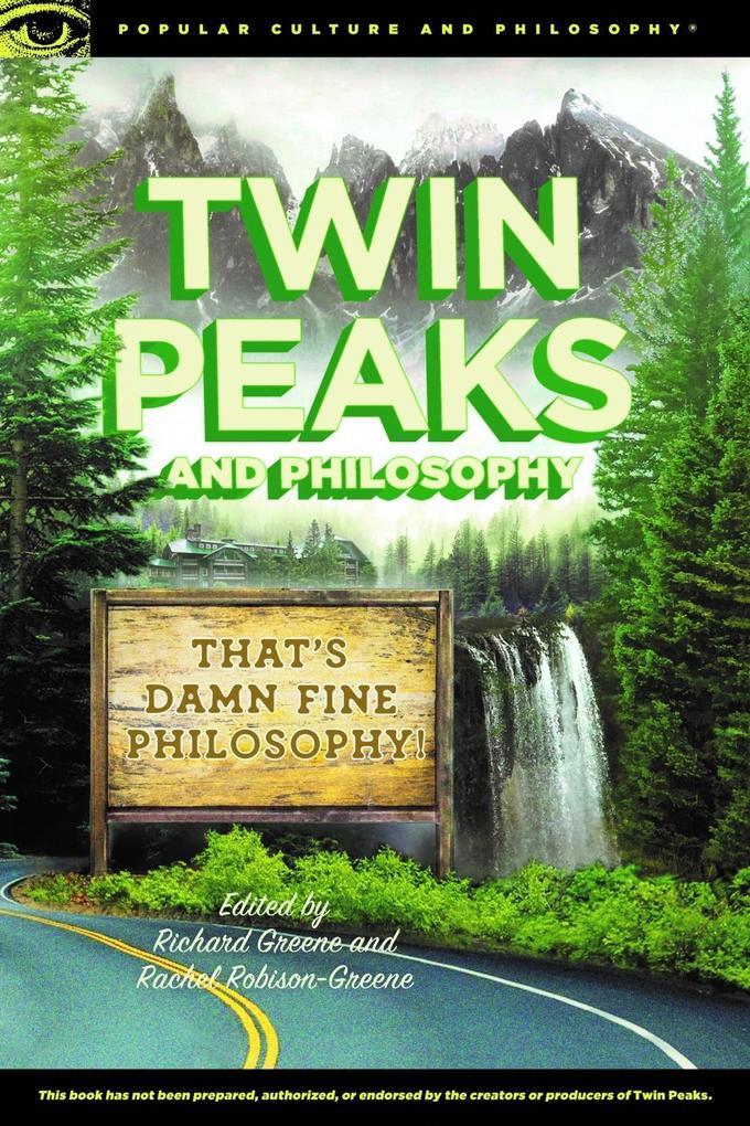 Twin Peaks and Philosophy