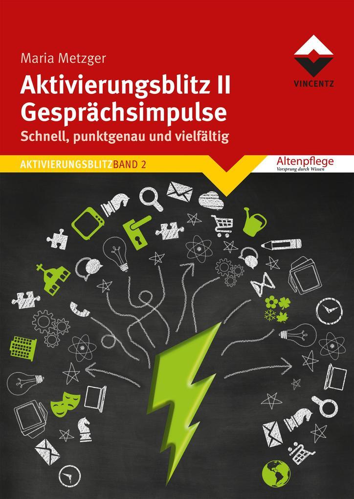 Aktivierungsblitz II - Gesprächsimpulse