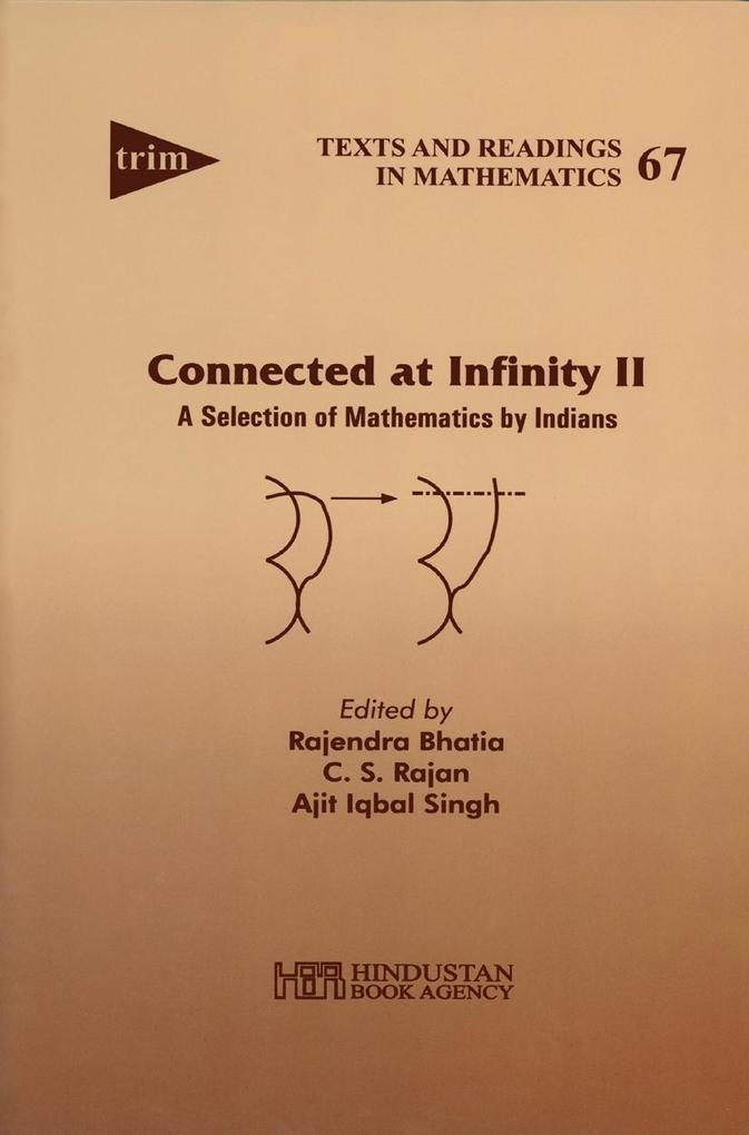 Connected at infinity II: a selection of mathematics by Indians