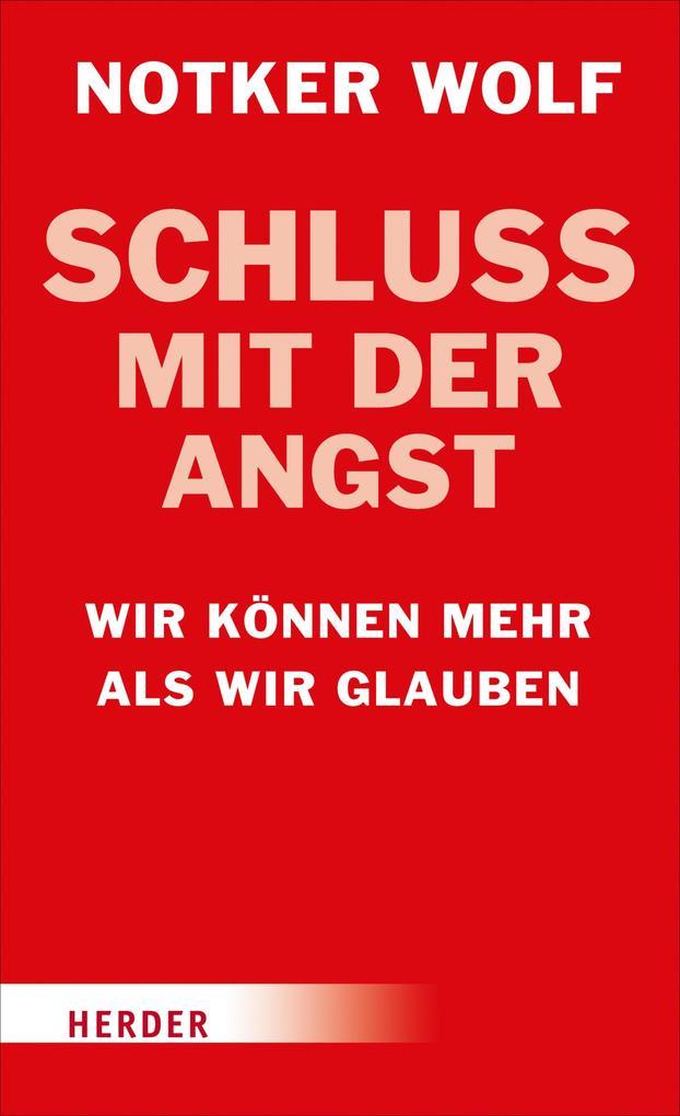 Schluss mit der Angst