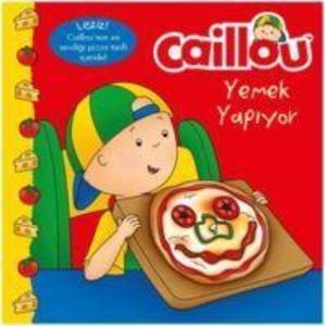 Caillou Yemek Yapiyor