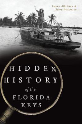 Hidden History of the Florida Keys