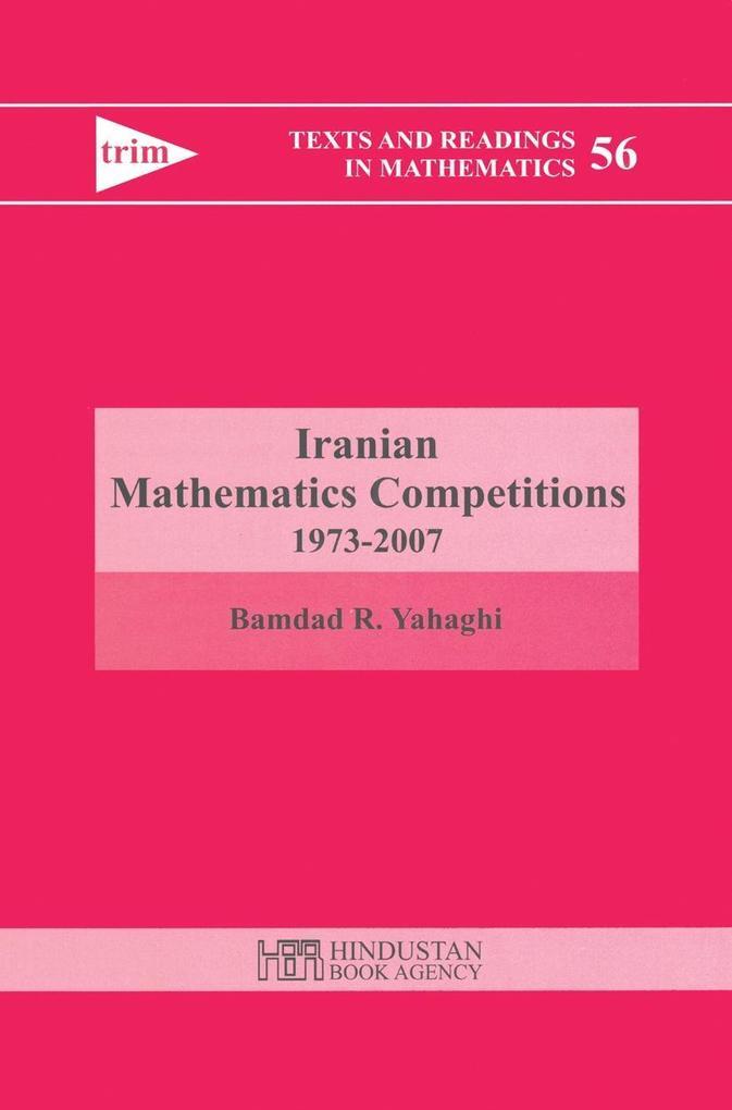 Iranian Mathematics Competitions 1973-2007