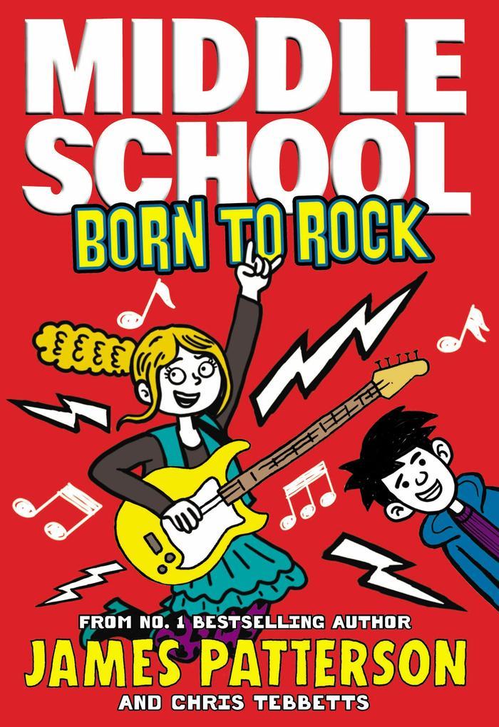 Middle School: Born to Rock