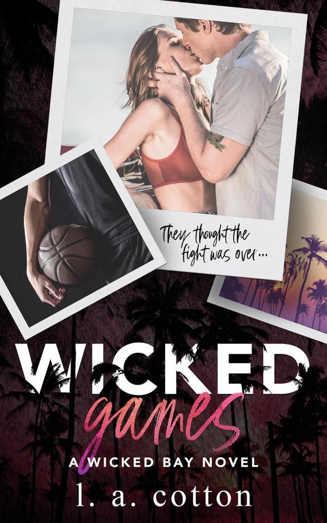 Wicked Games (Wicked Bay, #4)