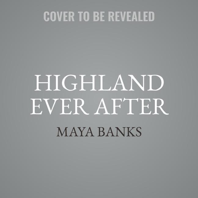 Highland Ever After: The Montgomerys and Armstrongs