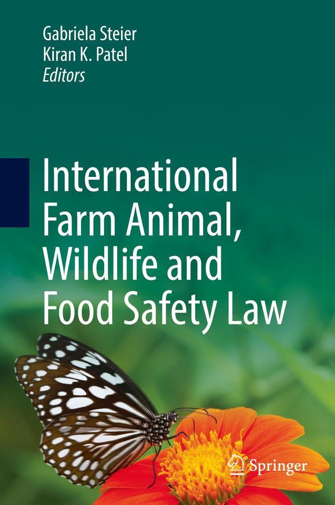 International Farm Animal, Wildlife and Food Safety Law