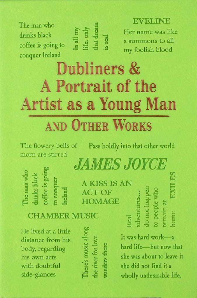 Dubliners & a Portrait of the Artist as a Young Man and Other Works