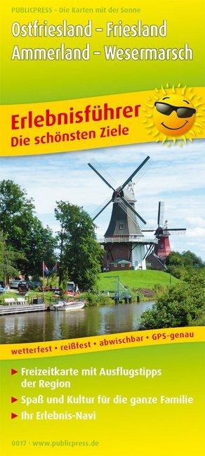 PublicPress Erlebnisführer Ostfriesland - Friesland, Ammerland - Wesermarsch