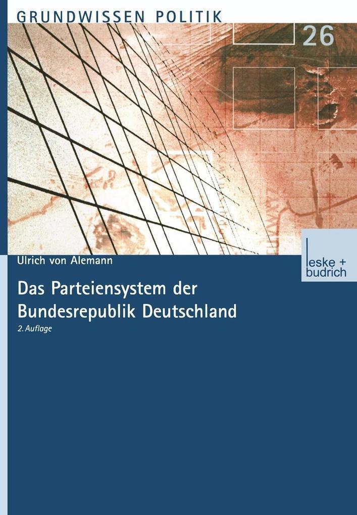 Das Parteiensystem der Bundesrepublik Deutschland