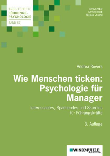 Wie Menschen ticken: Psychologie für Manager