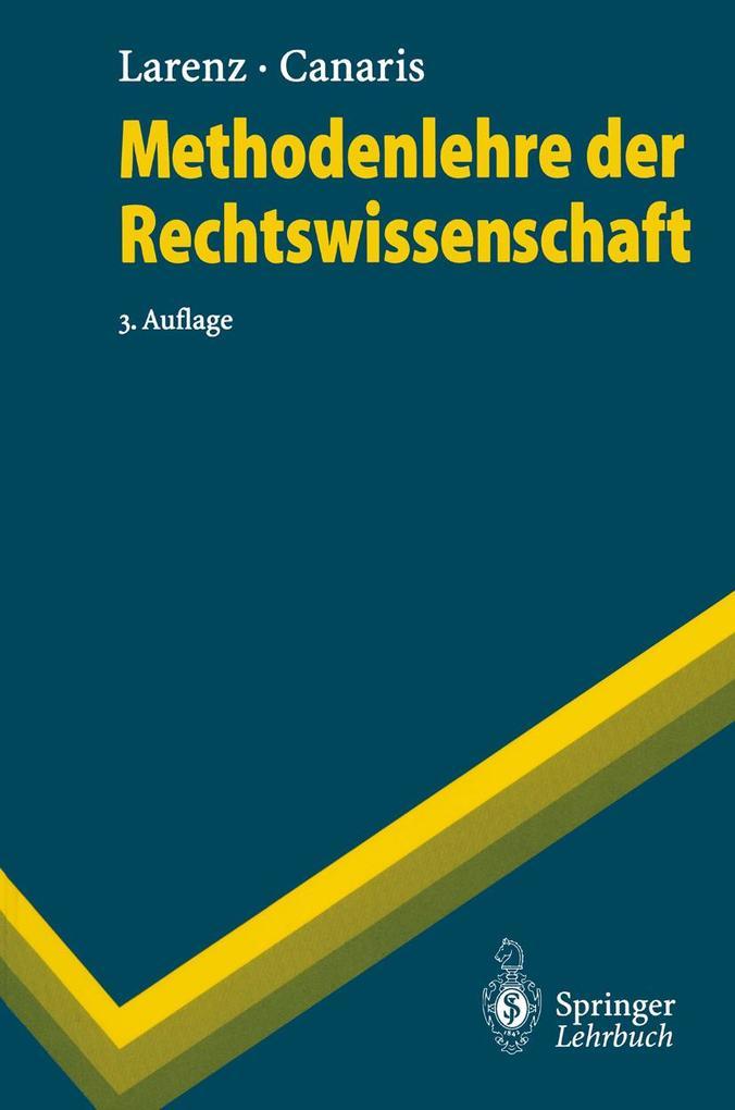 Methodenlehre der Rechtswissenschaft