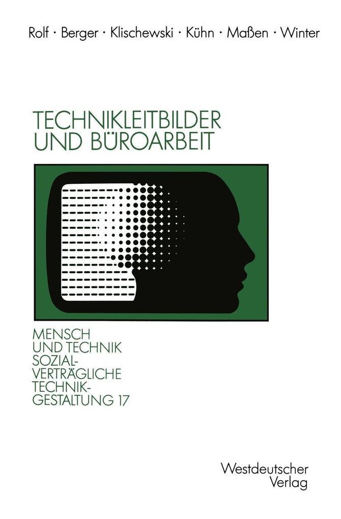 Technikleitbilder und Büroarbeit