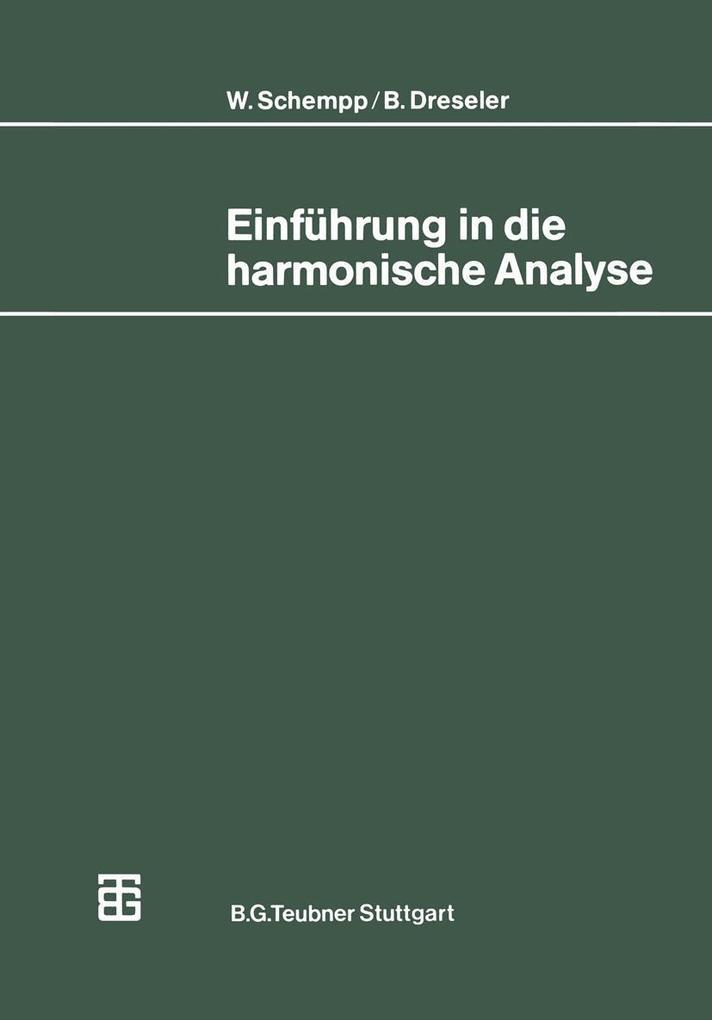 Einführung in die harmonische Analyse