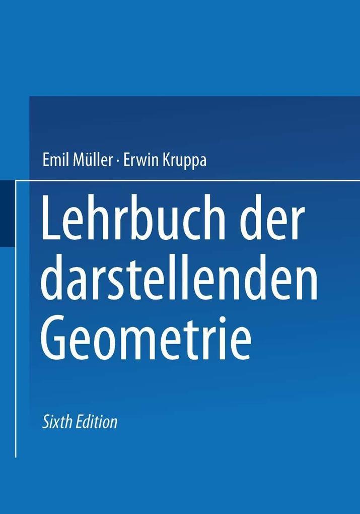 Lehrbuch der darstellenden Geometrie