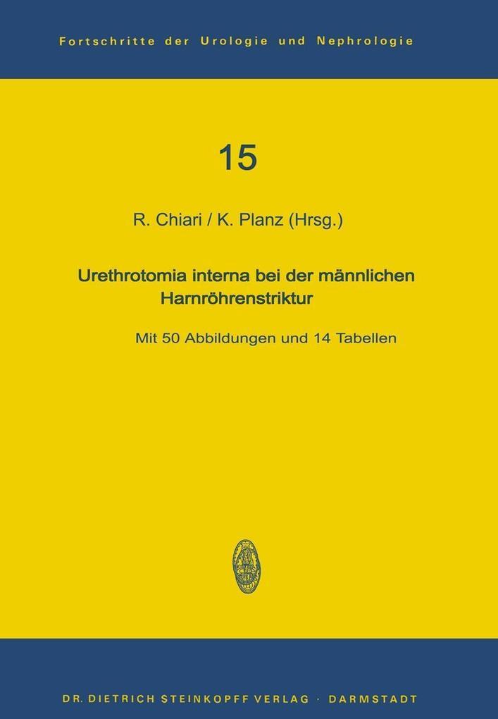 Urethrotomia interna bei der männlichen Harnröhrenstriktur