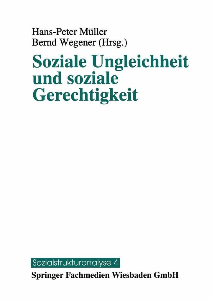 Soziale Ungleichheit und soziale Gerechtigkeit