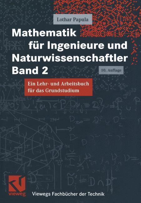 Mathematik für Ingenieure und Naturwissenschaftler Band 2