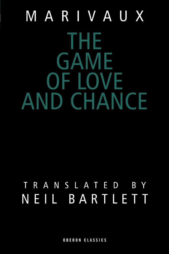 The Game of Love and Chance