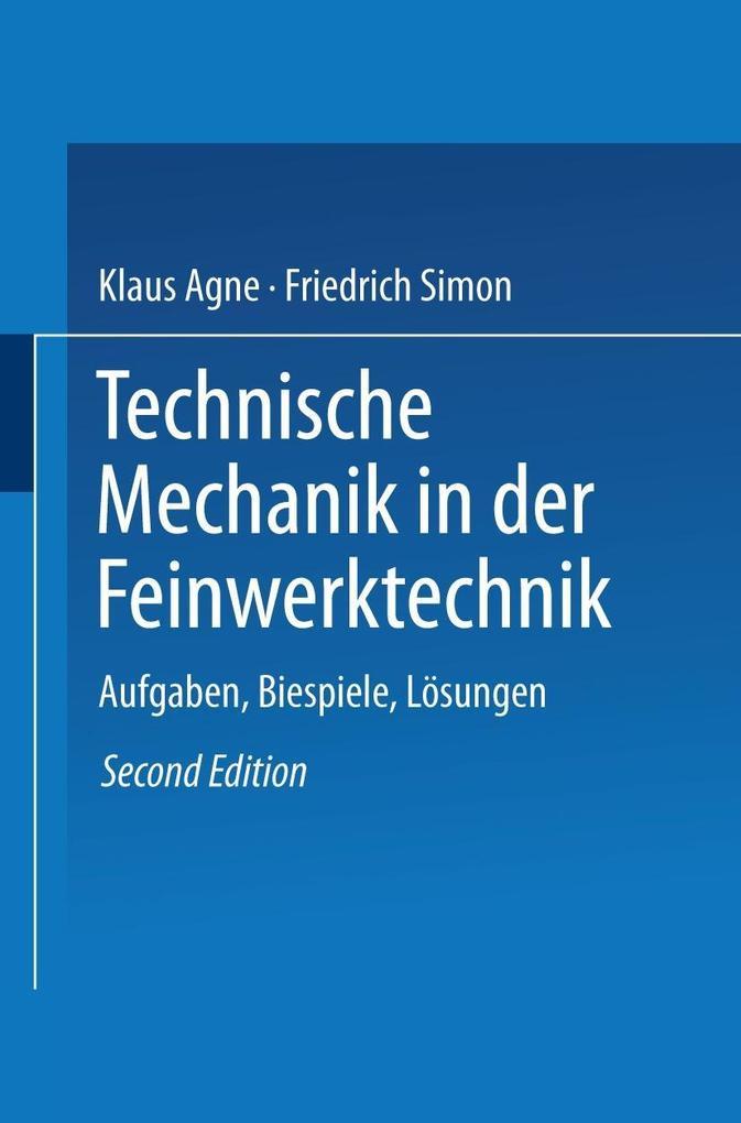 Technische Mechanik in der Feinwerktechnik