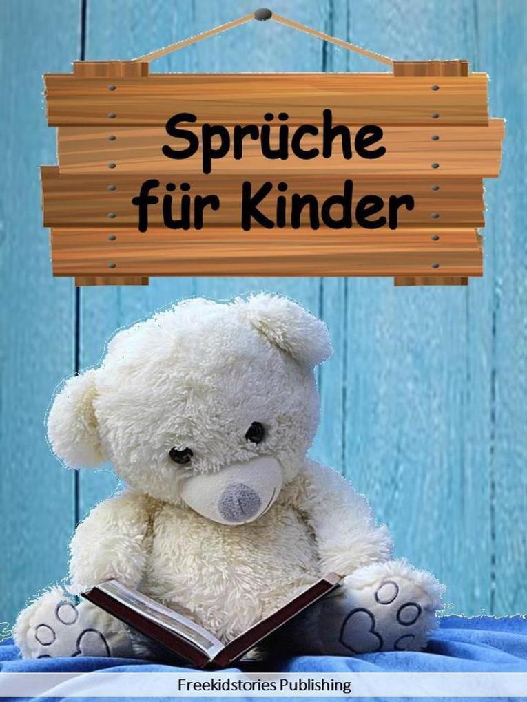 Sprüche für Kinder