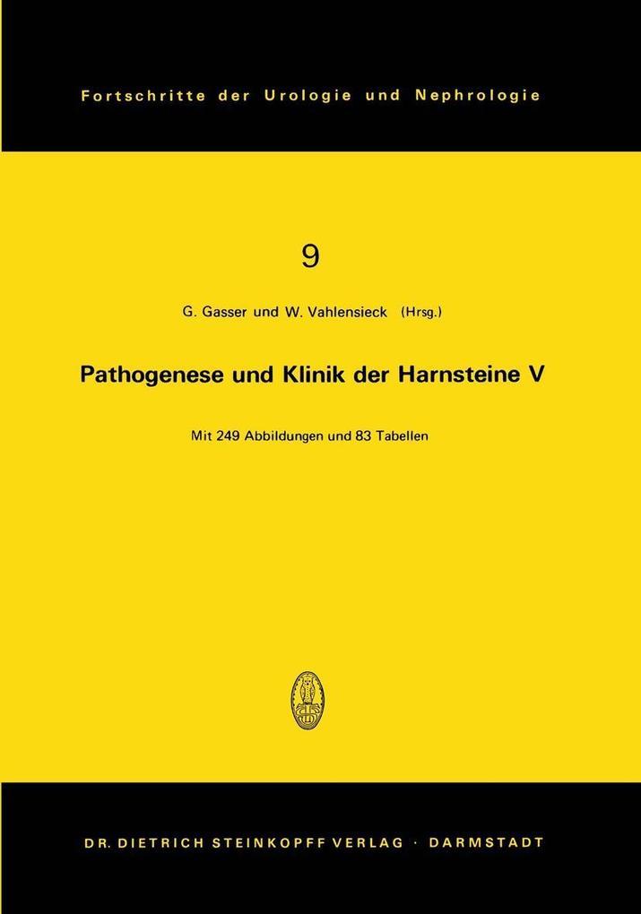 Pathogenese und Klinik der Harnsteine V