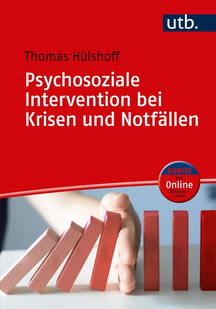 Psychosoziale Intervention bei Krisen und Notfällen