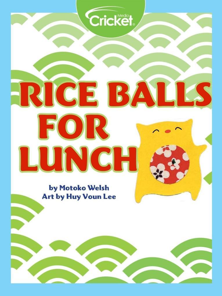 Rice Balls for Lunch