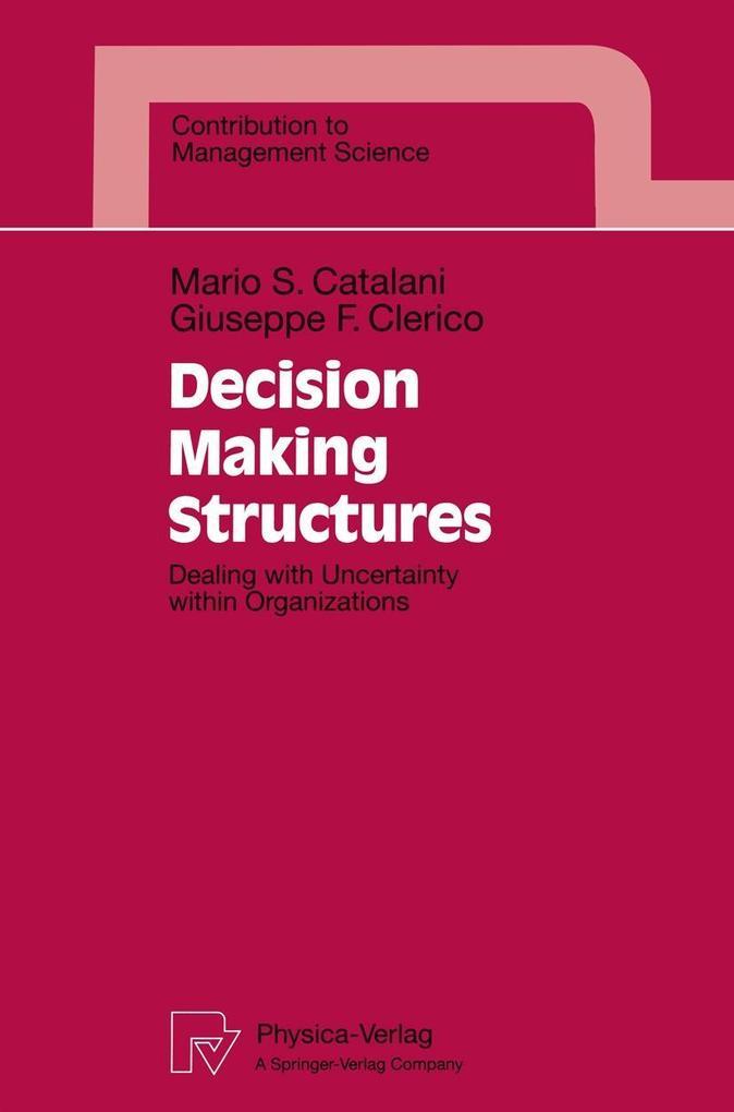 Decision Making Structures