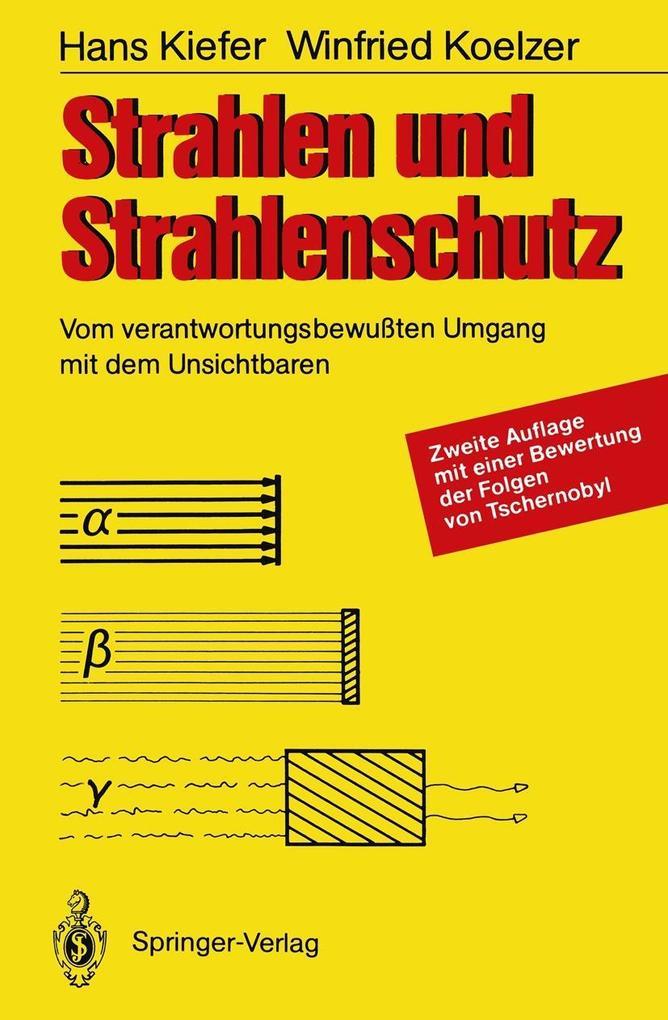 Strahlen und Strahlenschutz