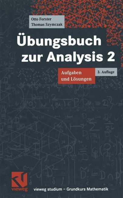 Übungsbuch zur Analysis 2