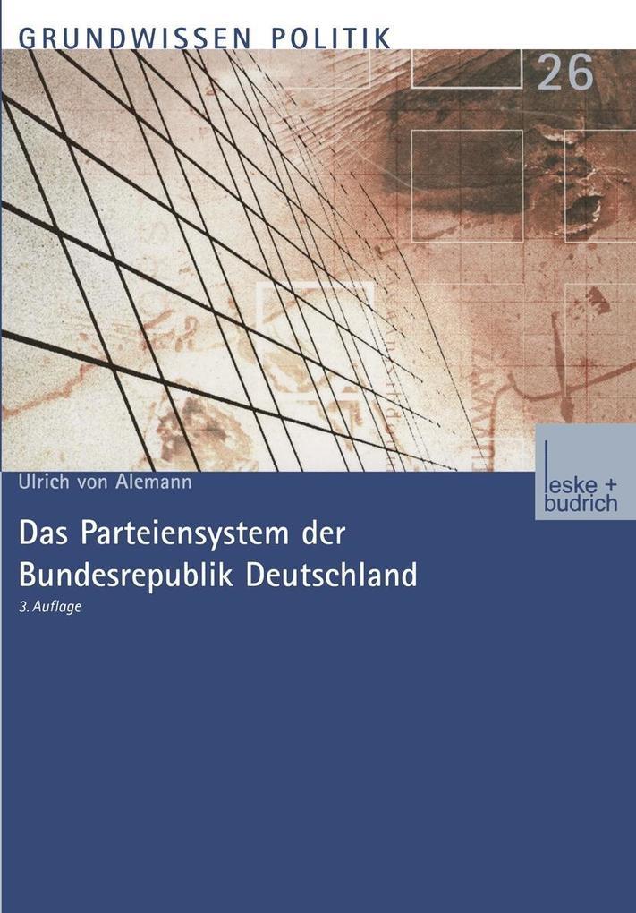 Das Parteiensystem der Bundesrepublik Deutschland