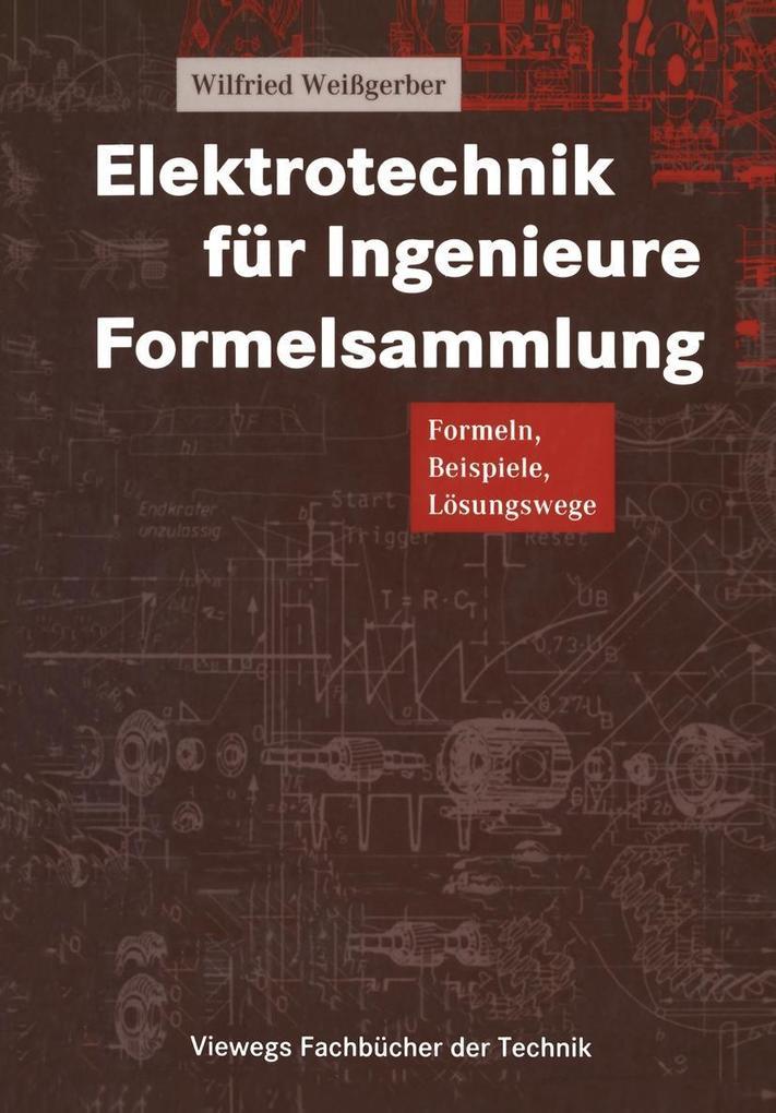 Elektrotechnik für Ingenieure Formelsammlung