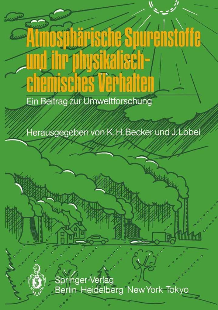 Atmosphärische Spurenstoffe und ihr physikalisch-chemisches Verhalten