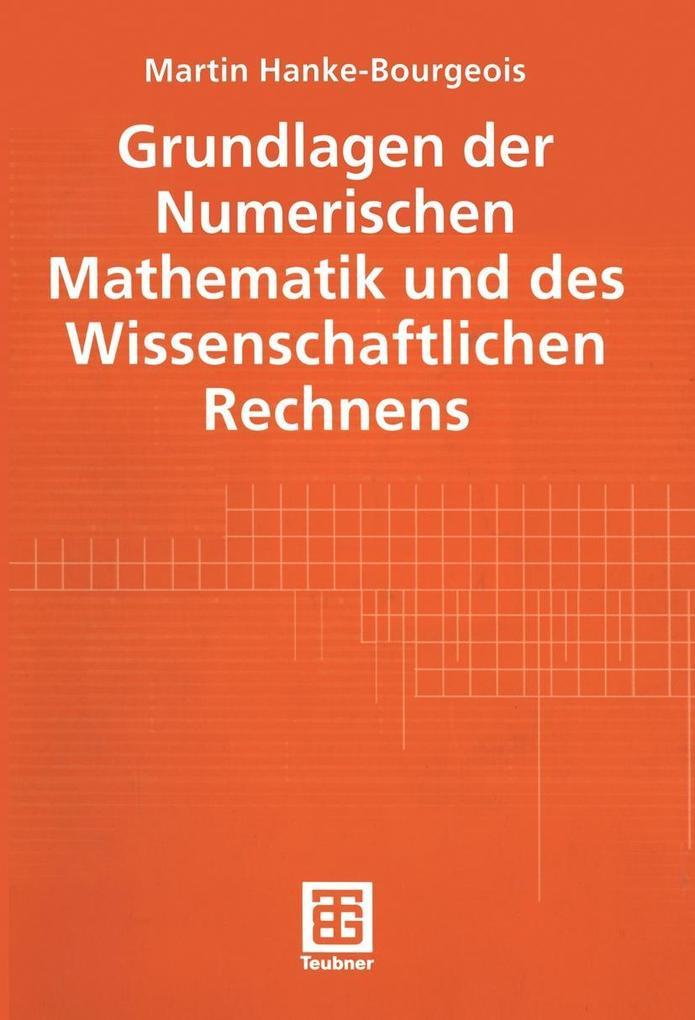 Grundlagen der Numerischen Mathematik und des Wissenschaftlichen Rechnens