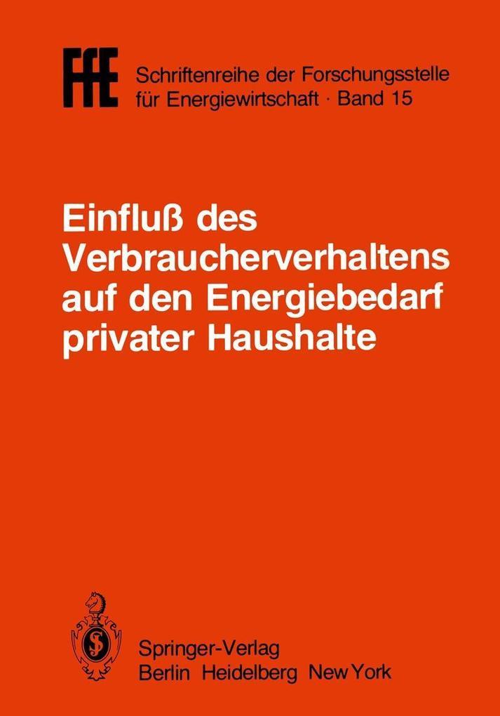 Einfluß des Verbraucherverhaltens auf den Energiebedarf privater Haushalte