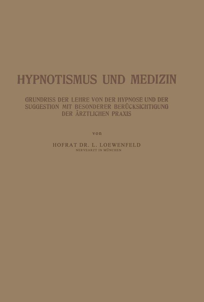 Hypnotismus und Medizin