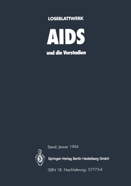 AIDS und die Vorstadien