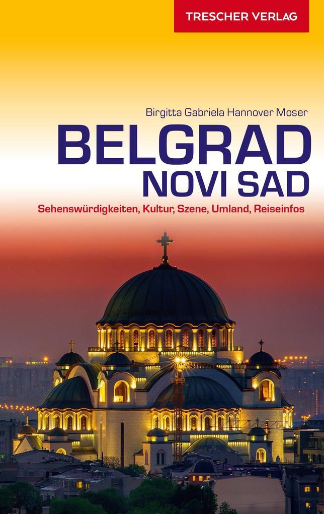 Reiseführer Belgrad und Novi Sad