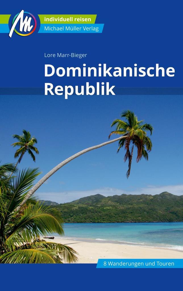 Dominikanische Republik Reiseführer Michael Müller Verlag