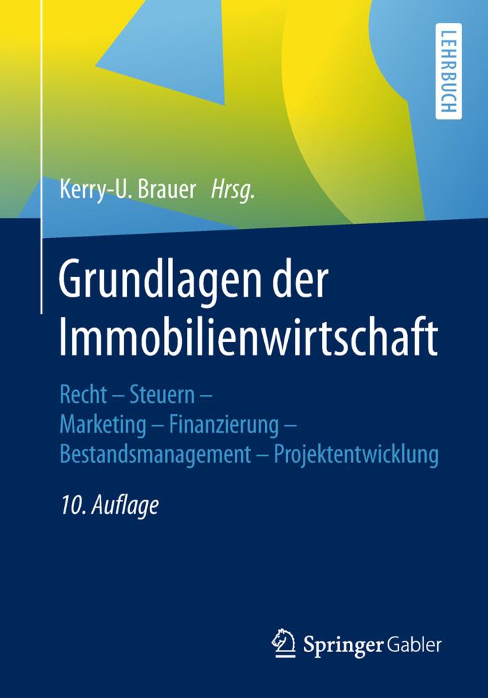 Grundlagen der Immobilienwirtschaft