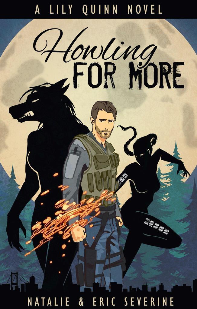 Howling For More (Lily Quinn, #15)