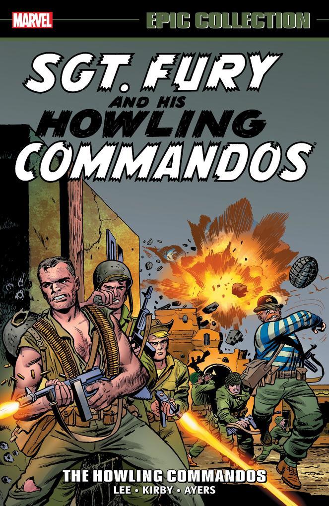Sgt. Fury Epic Collection: The Howling Commandos