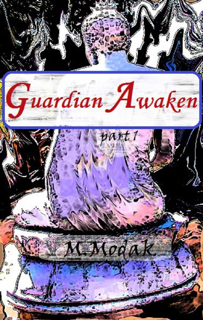 Guardian Awaken