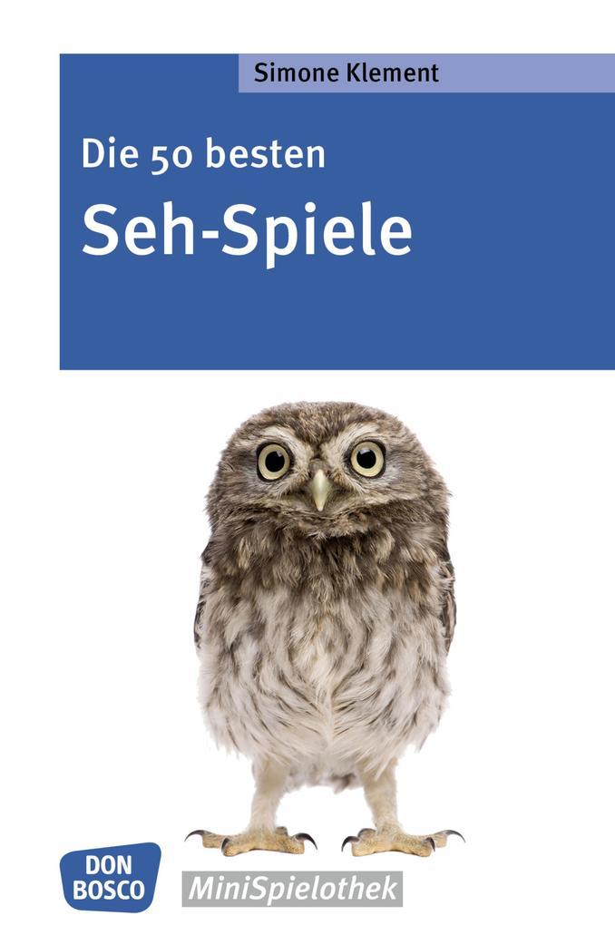 Die 50 besten Seh-Spiele - eBook