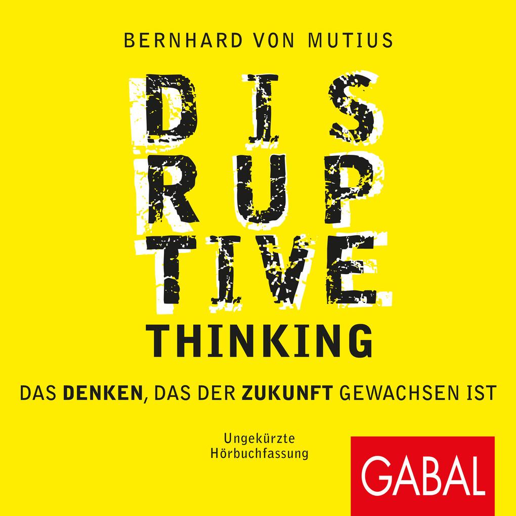 Disruptive Thinking