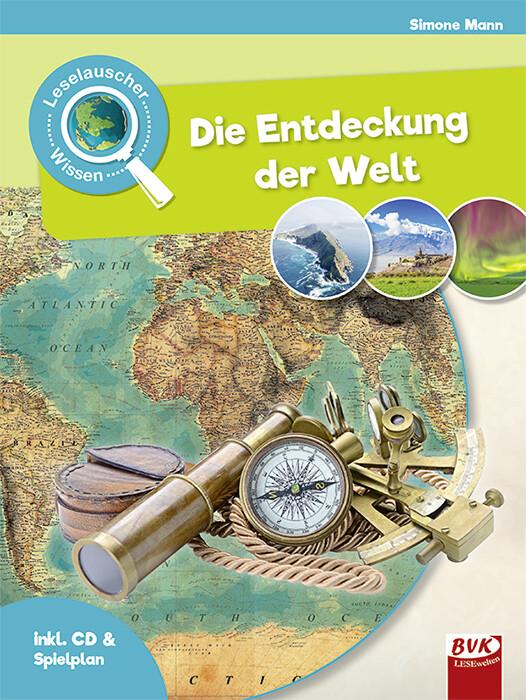 Leselauscher Wissen: Die Entdeckung der Welt (inkl. CD)