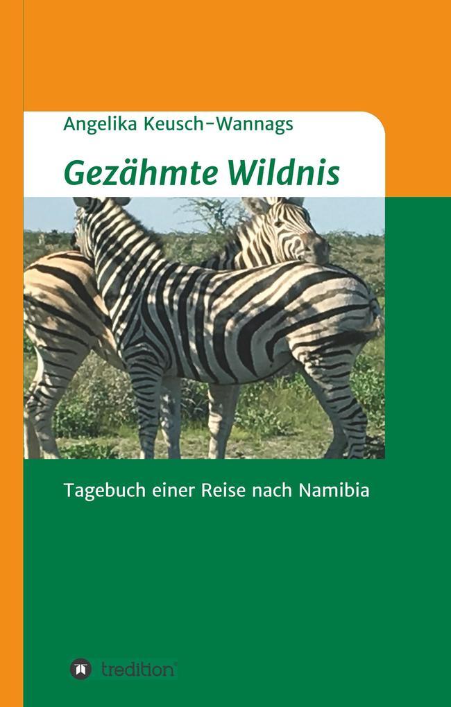 Gezähmte Wildnis