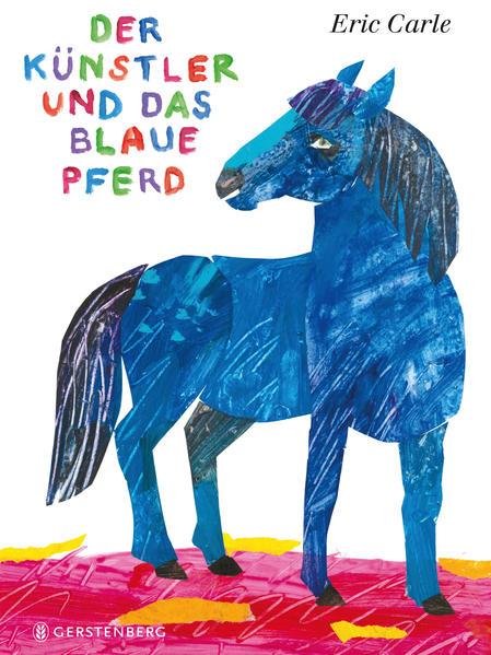 Der Künstler und das blaue Pferd