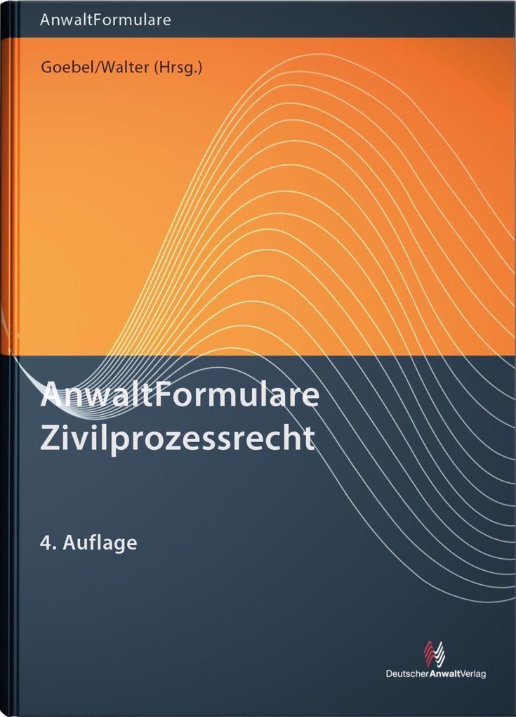 AnwaltFormulare Zivilprozessrecht